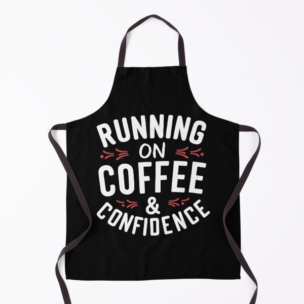 Item preview, Running on Coffee and Confidence designed and sold by wickedsticker.