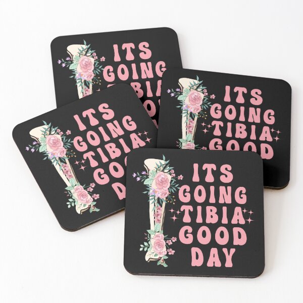 Item preview, "It's going TIBIA Good Day"  Funny nurse saying, Physical Therapist, Physical Therapy PT School, PT  designed and sold by Lam Assia.