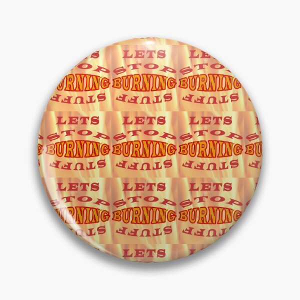 Item preview, Lets Stop Burning Stuff  Two designed and sold by 4ABetterPlanet.