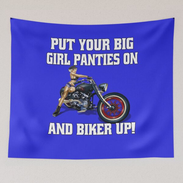 Artikelvorschau, Lady Biker Motorrad Biker Chick Zieh dein großes Mädchenhöschen an und Biker hoch! entworfen und verkauft von fantasticdesign.
