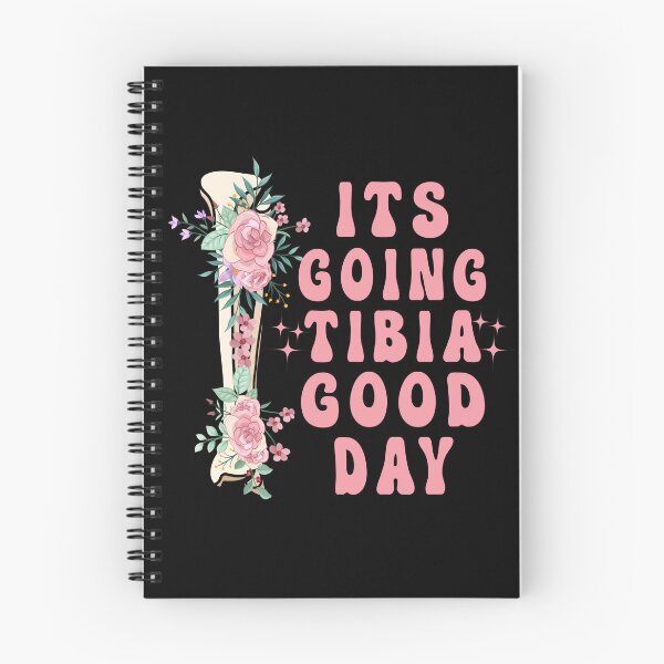 Item preview, "It's going TIBIA Good Day"  Funny nurse saying, Physical Therapist, Physical Therapy PT School, PT  designed and sold by Lam Assia.