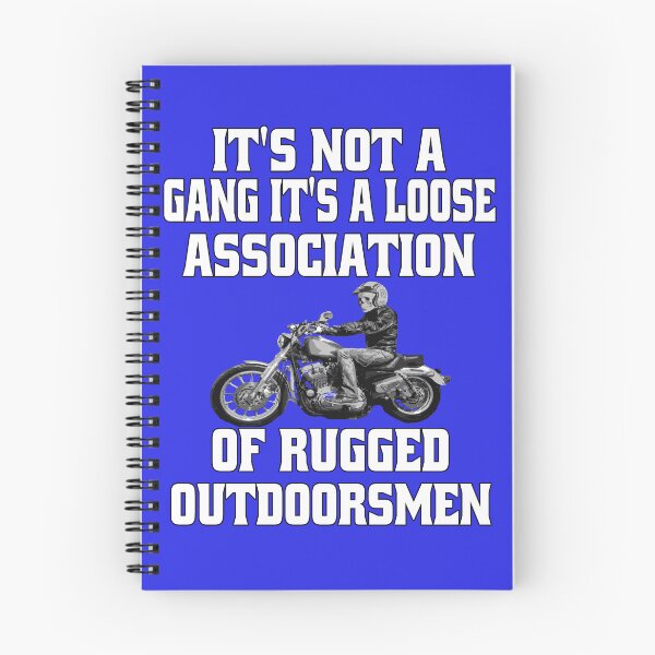 Item preview, Biker Motorcycle Rider It’s Not A Gang It’s A Loose Association Of Rugged Outdoorsmen designed and sold by fantasticdesign.