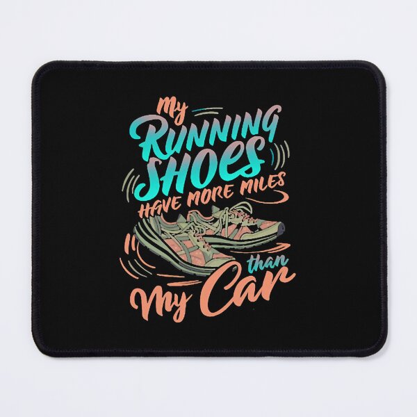 Item preview, My Running Shoes Have More Miles Than My Car Runner Joke designed and sold by DomTeesHaven.