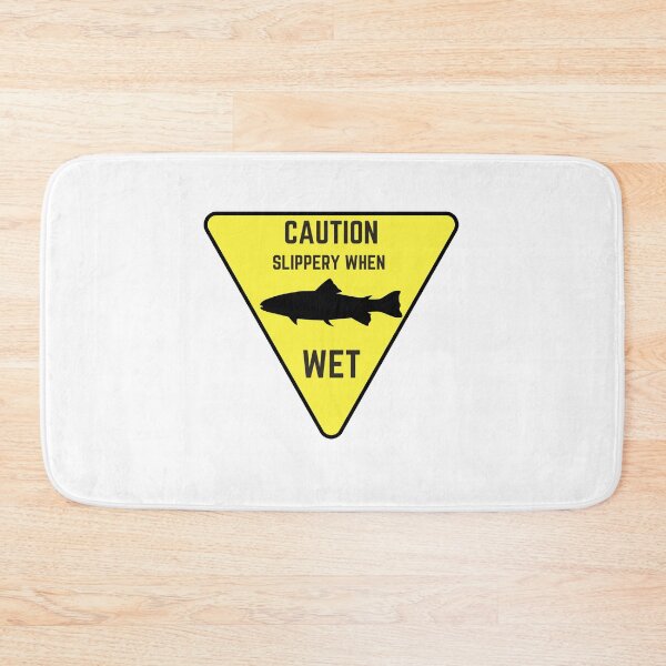 Item preview, Slippery when wet version 3 designed and sold by Mav7Outdoors.
