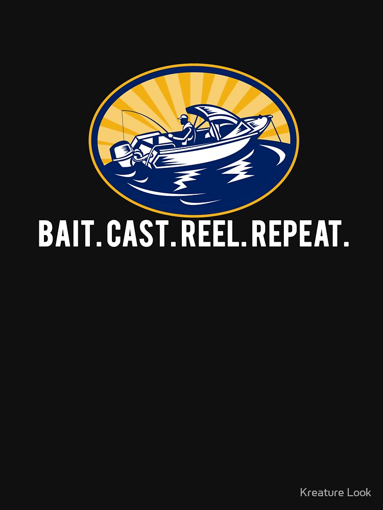 bait cast reel repeat, fishing shirt, fishing gifts, fishing clothes, bass fishing shirt, ice fishing, fishing accessories, fishing novelty