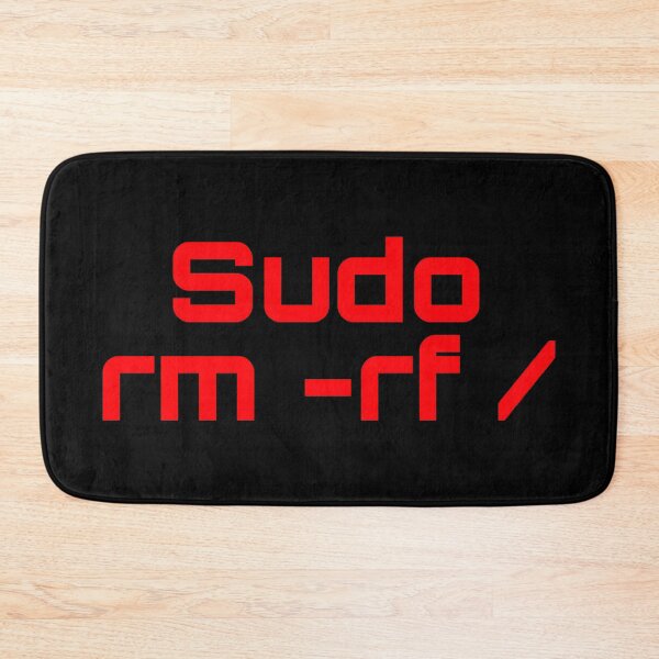 Item preview, Funny programmer computer engineer, Sudo rm -rf / Command Humor designed and sold by Unitepeople.