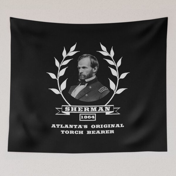 Item preview, Sherman - Atlanta's Original Torch Bearer - 1864 designed and sold by warishellstore.