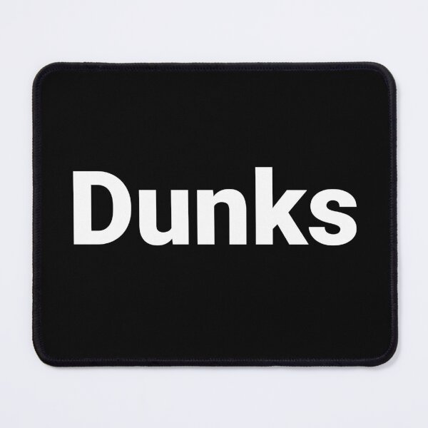 Item preview, Dunks designed and sold by Text-based T-Shirts and Gifts.