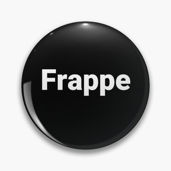 Item preview, Frappe designed and sold by Text-based T-Shirts and Gifts.