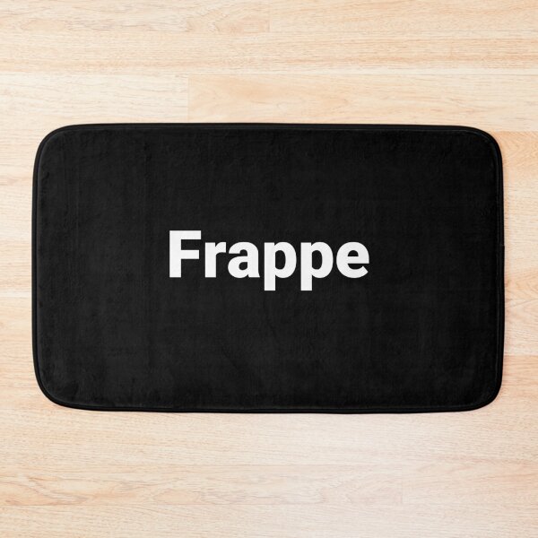 Item preview, Frappe designed and sold by Text-based T-Shirts and Gifts.