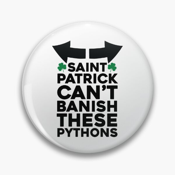 Item preview, Saint Patrick Can't Banish These Pythons designed and sold by kjanedesigns.