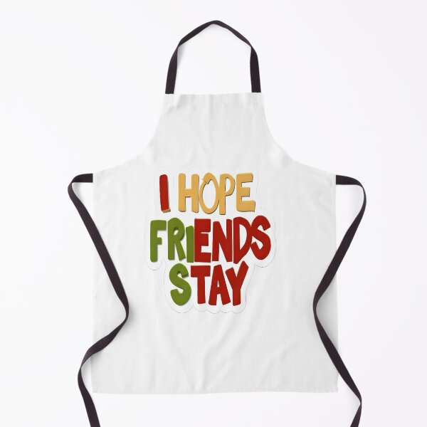 Item preview, I hope word , I hope Friends Stay designed and sold by GLORY-LIFE.