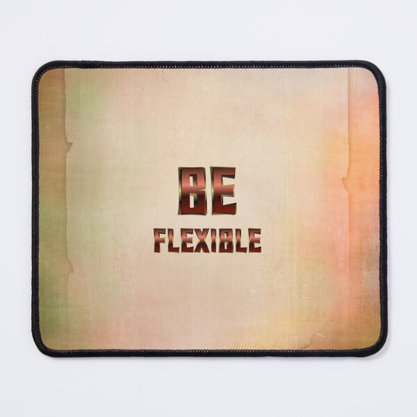 Item preview, Be Flexible designed and sold by teepossible.