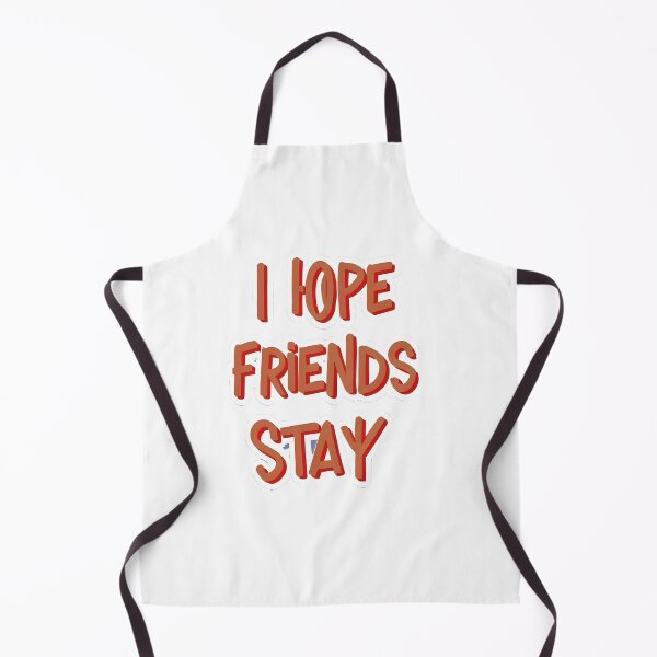 Item preview, I hope word , I hope Friends Stay designed and sold by GLORY-LIFE.