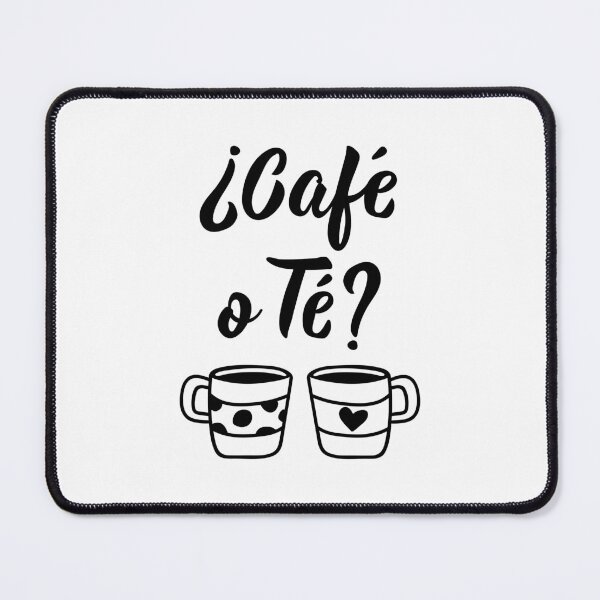 Item preview, Café o té. Coffee or tea - in Spanish.  designed and sold by pidzam4e.