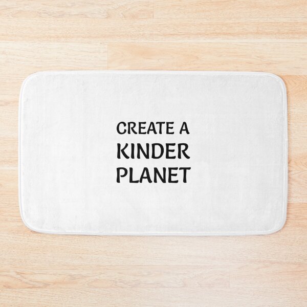 Item preview, Create A Kinder Planet designed and sold by Inspirationmotivation.