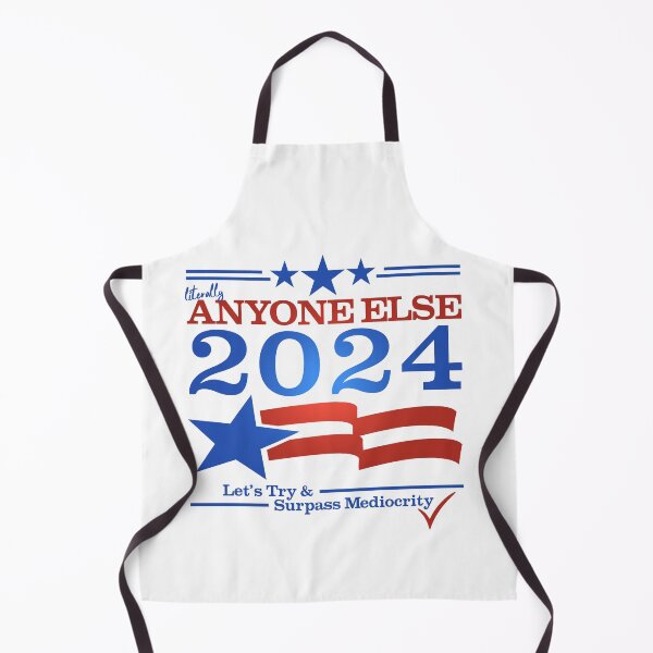 Item preview, Literally Anyone Else for President 2024 - Surpass Mediocrity designed and sold by Nerd Shizzle.