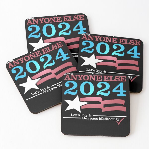 Item preview, Literally Anyone Else for President 2024 - Surpass Mediocrity designed and sold by Nerd Shizzle.