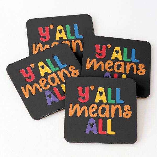 Item preview, Y'all Means Everyone Inclusive Design designed and sold by Ingridpd.