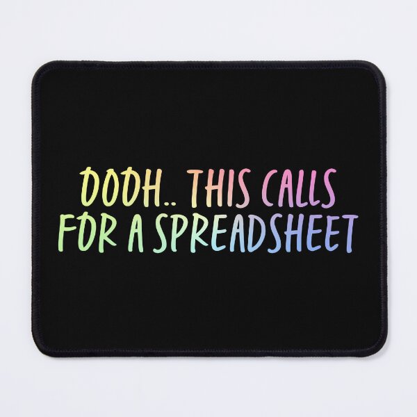 Item preview, Oooh This Calls For A Spreadsheet designed and sold by ScienceCorner.