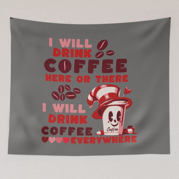 Item preview, I Will Drink Coffee Here Or There Funny Teacher Teaching designed and sold by nicksvp.