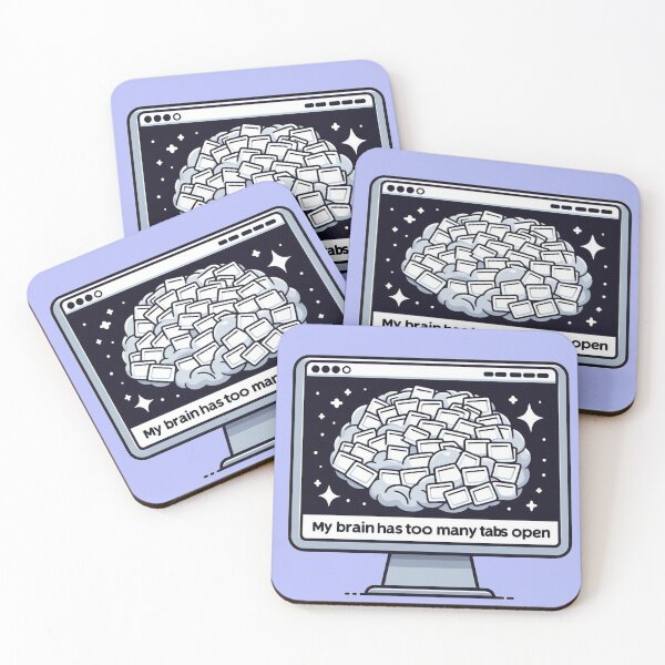 Item preview, My brain has too many tabs open designed and sold by Vkinsify.