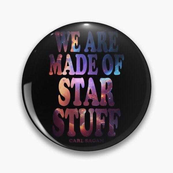 Item preview, We Are Made Of Star Stuff designed and sold by ScienceCorner.