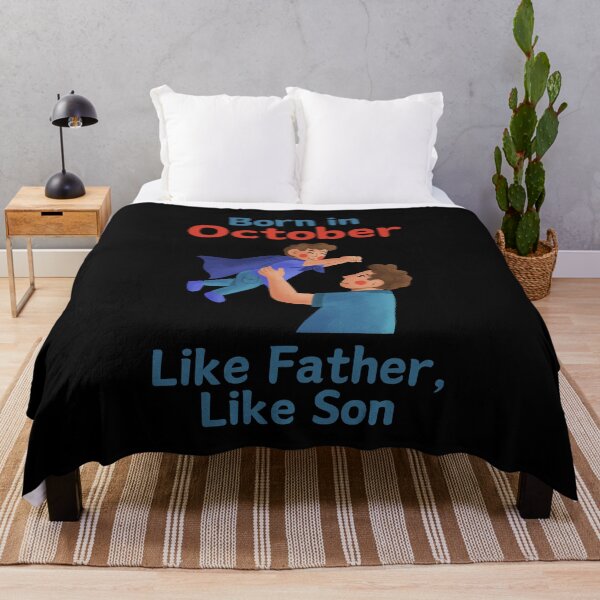Item preview, Born in October - Like Father, Like Son Cool designed and sold by Weknes.