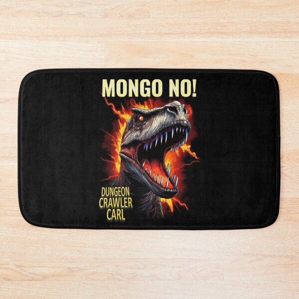Item preview, Dungeon Crawler Carl - Mongo!  No! designed and sold by AbsurdiaLabs.