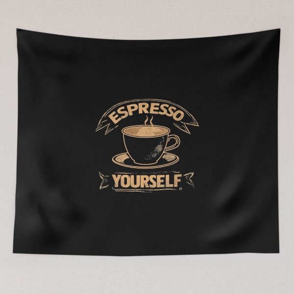 Item preview, espresso yourself design for coffee lovers designed and sold by SvarunPogani.