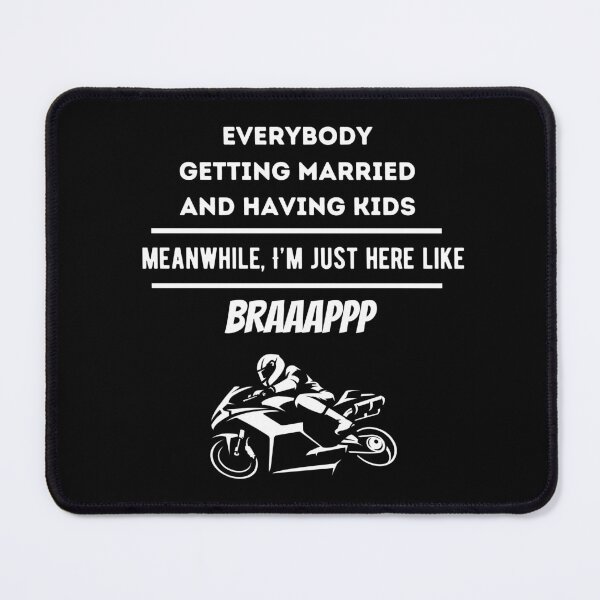 Item preview, I'm Just Here Like Brap Funny Motorcycle Rider designed and sold by Dailey-FS.