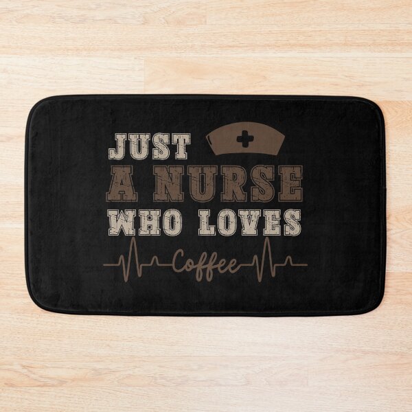 Item preview, Just A Nurse Who Loves Coffee designed and sold by PistachioCream.