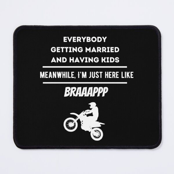 Item preview, I'm Just Here Like Brap Funny Dirt Bike Rider designed and sold by Dailey-FS.