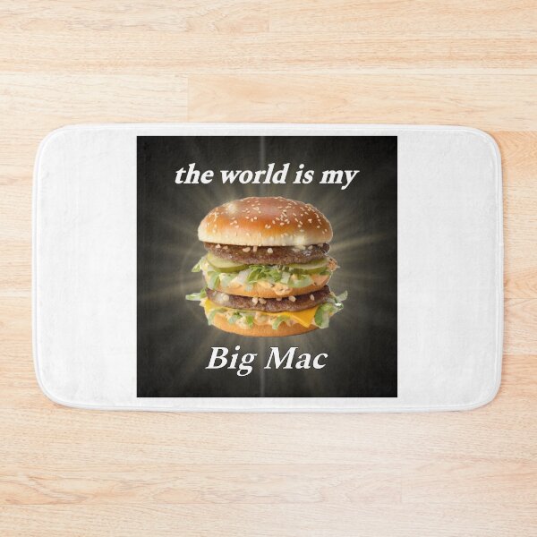 Item preview, the world is my big mac designed and sold by sylviugh.