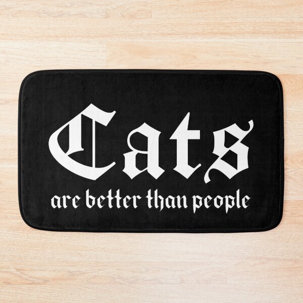 Item preview, Cats are better than people Funny Script Design designed and sold by NFindlayArt.