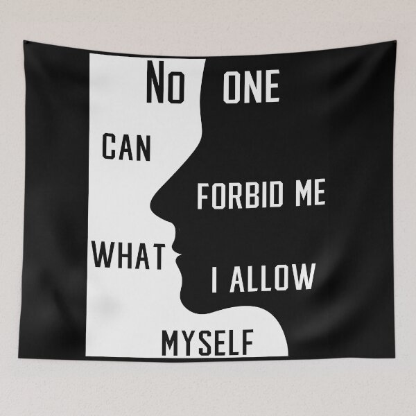 Item preview, No One Can Forbid Me What I Allow Myself designed and sold by mag-graphic.