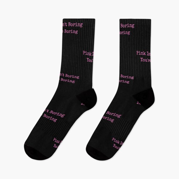 Item preview, Pink Isn't Boring You're Boring Pink Text Funny Design designed and sold by EarthArtDesigns.