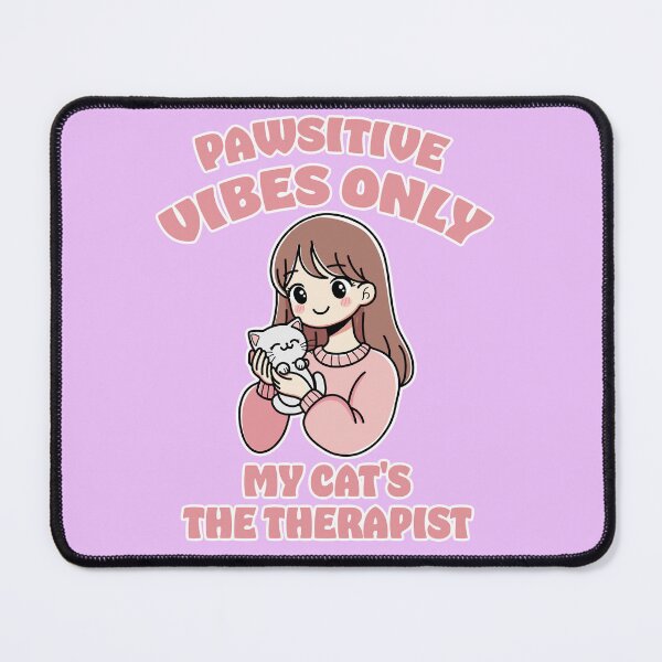 Item preview, Pawsitive Vibes Only: My Cat's the Therapist designed and sold by ImaginarStore.