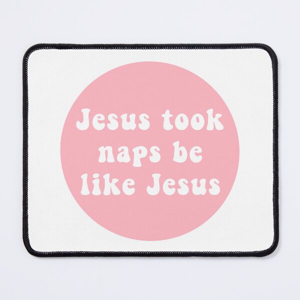 Item preview, Jesus took naps be like Jesus designed and sold by CharmStudio.