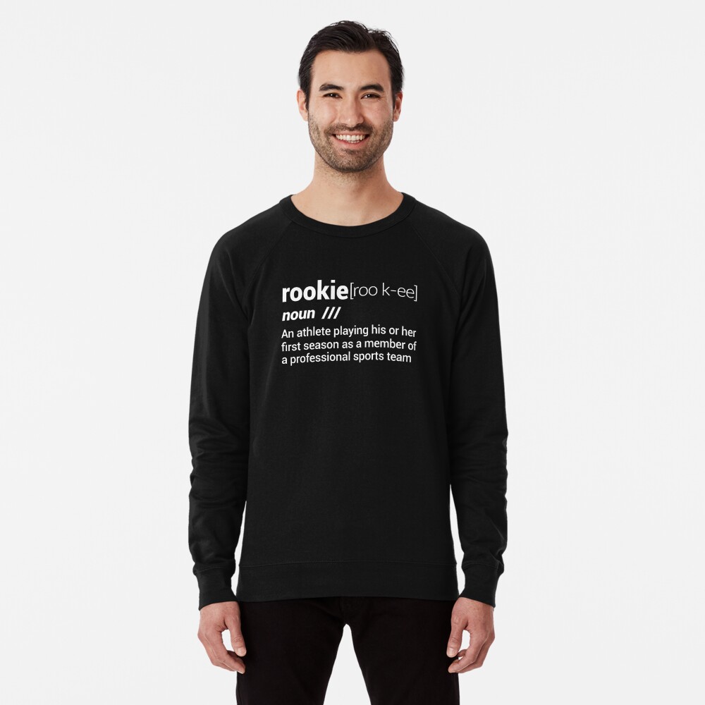 Rookie Definition Hoodie Basketball Rookie Shirt" Lightweight Sweatshirt for Sale by ravishdesigns | Redbubble