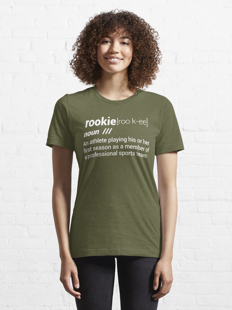 Rookie Definition Hoodie - Basketball Rookie Shirt" Essential T-Shirt for Sale by ravishdesigns Redbubble