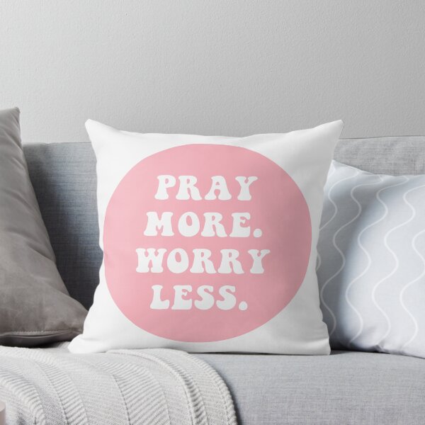 Item preview, Pray More. Worry Less.  designed and sold by CharmStudio.