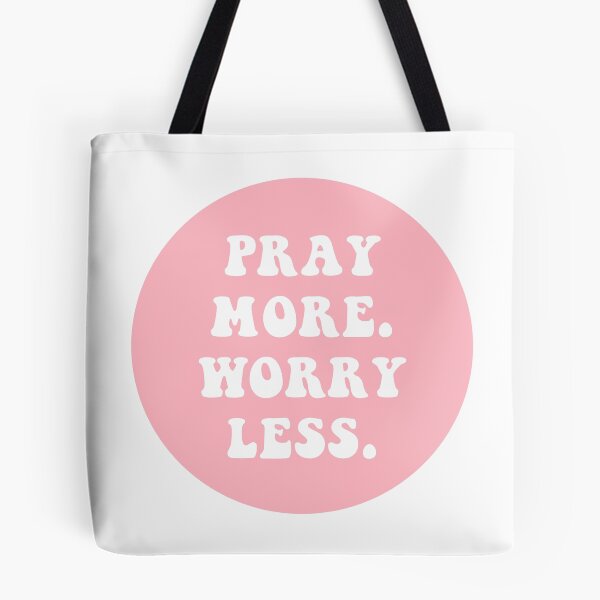 Item preview, Pray More. Worry Less.  designed and sold by CharmStudio.