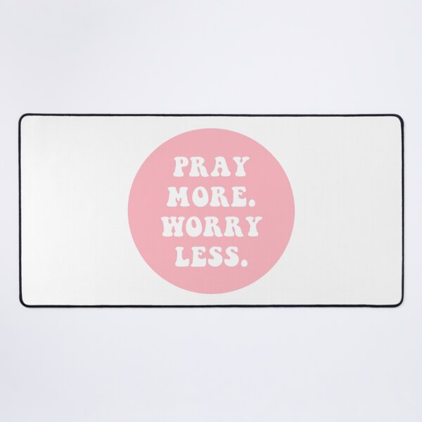 Item preview, Pray More. Worry Less.  designed and sold by CharmStudio.