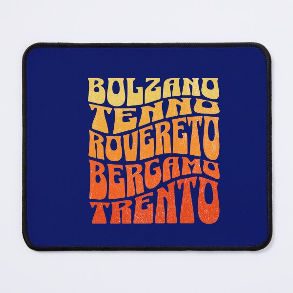 Item preview, Bolzano Tenno Rovereto Bergamo Trento designed and sold by TheRightHonMP.