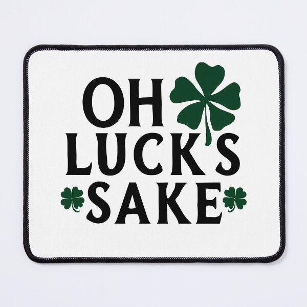 Item preview, Oh For Lucks Sake Funny Lucky Charm  designed and sold by ArtFromBeyond.