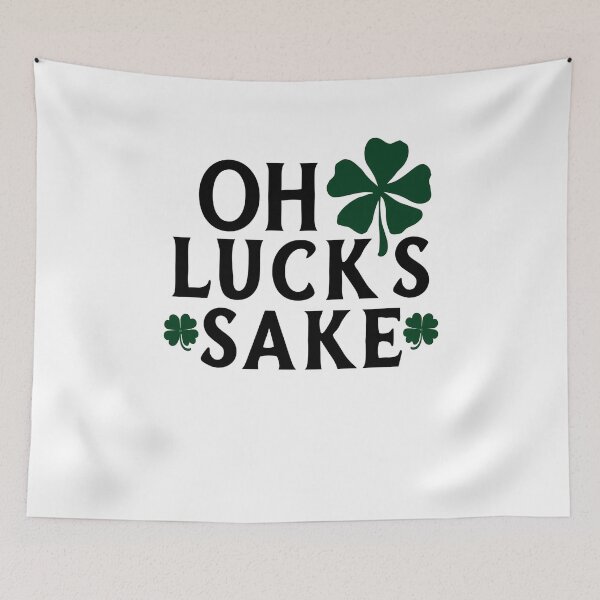 Item preview, Oh For Lucks Sake Funny Lucky Charm  designed and sold by ArtFromBeyond.