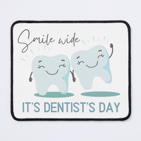 Item preview, Smile wide, it's Dentist's Day designed and sold by Babinooart.