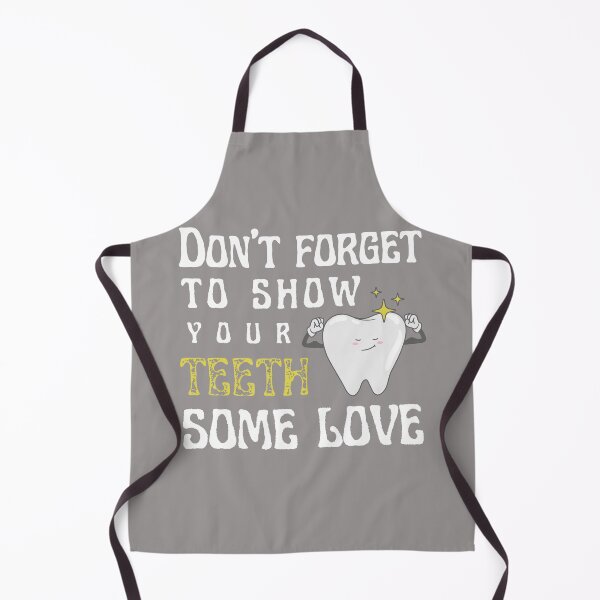 Item preview, Don't forget to show your teeth some love - Dentist's Day designed and sold by Babinooart.
