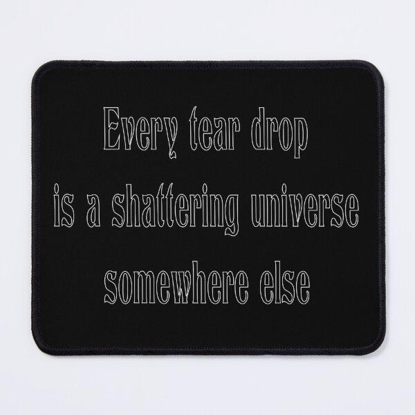 Item preview, Every tear drop... designed and sold by SassuFraz.